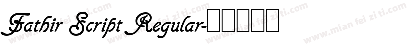 Fathir Script Regular字体转换